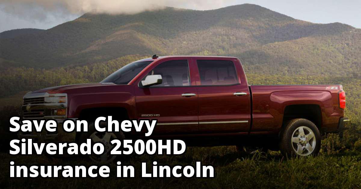 Best Chevy Silverado 2500HD Insurance in Lincoln, NE Best Chevy Silverado 2500HD Insurance in Lincoln, NE